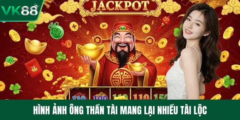 Hình ảnh ông thần tài mang lại nhiều tài lộc