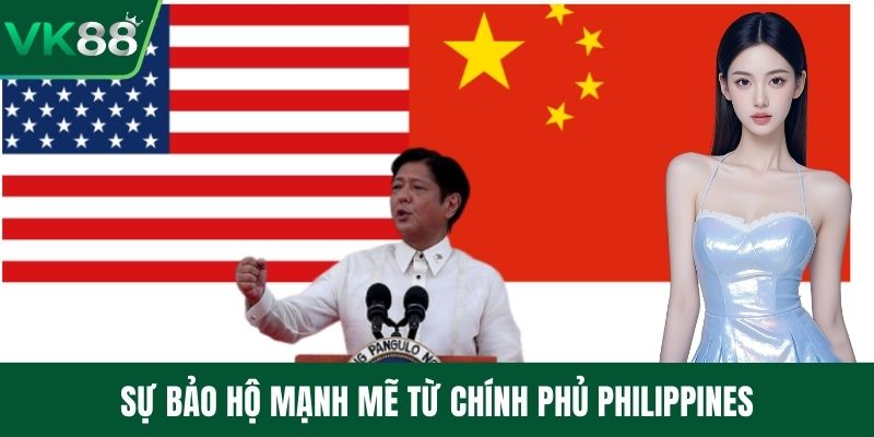Sự bảo hộ mạnh mẽ từ chính phủ Philippines
